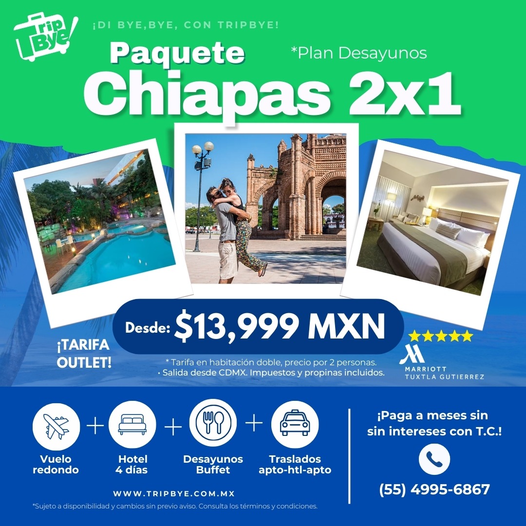 Paquete Marriott Tuxtla Gutiérrez