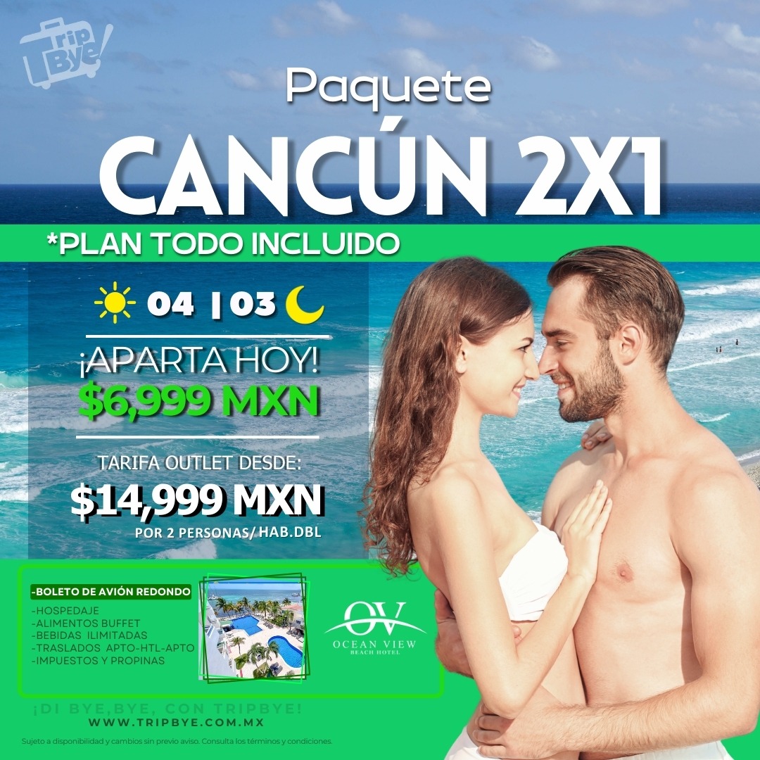 Paquete Ocean View Cancún