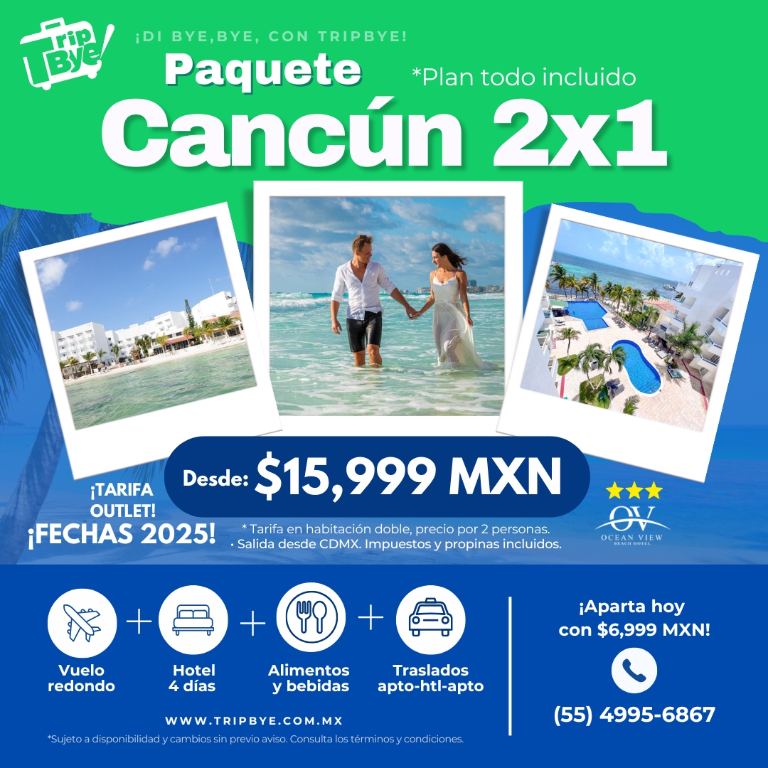 Paquete Ocean View Cancún