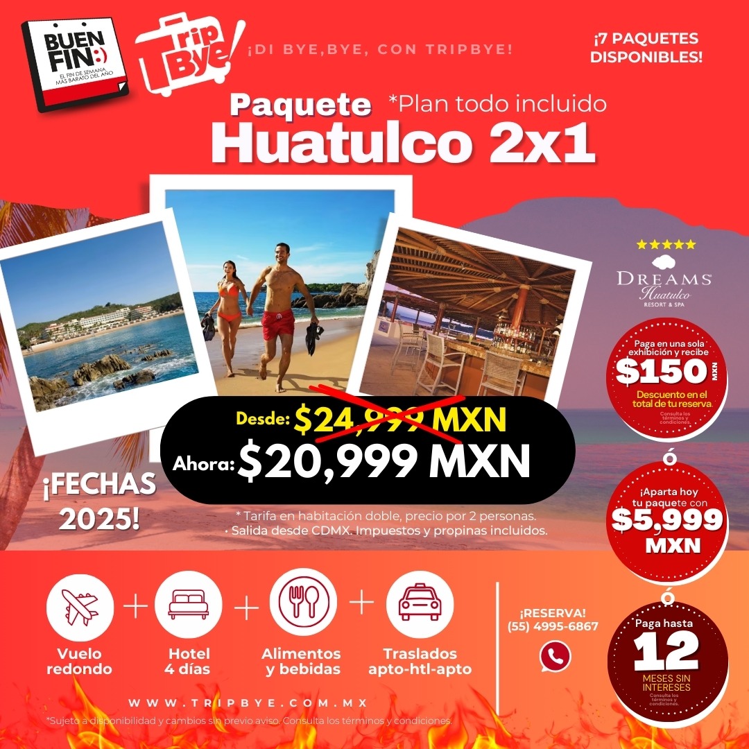 Paquete Dreams Huatulco